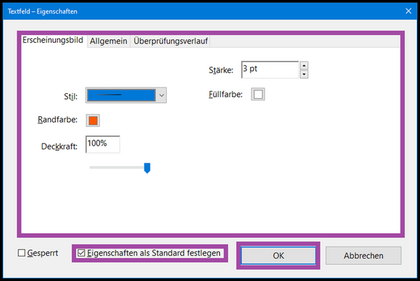 Screenshot des Dialogfensters „Textfeld – Eigenschaften“ mit geöffneter Registerkarte „Erscheinungsbild“. Markiert sind das Kontrollkästchen „Eigenschaften als Standard festlegen“ und die Schaltfläche „OK“. Das Bild ist von einem schwarzen Rahmen umgeben.